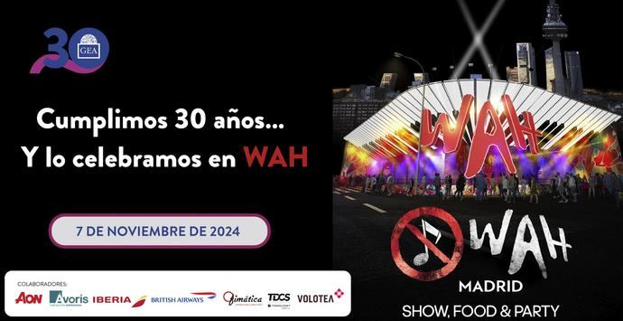 GEA sigue celebrando sus 30 años: el grupo va al espectáculo WAH