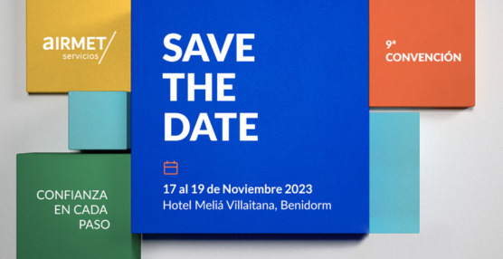 Airmet celebrará su IX Convención del 17 al 19 de noviembre en Benidorm