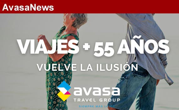 Avasa lanza “Vuelve la ilusión”, con viajes para mayores de 55