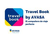 Avasa lanza Travel Book, una ‘app’ como compañero de viaje