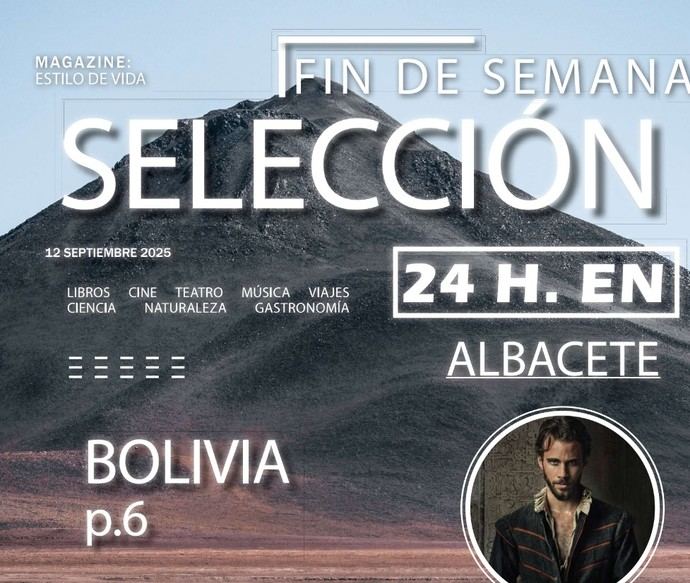 'El Cautivo', Albacete o Bolivia, planes de 'Selección Fin de Semana'