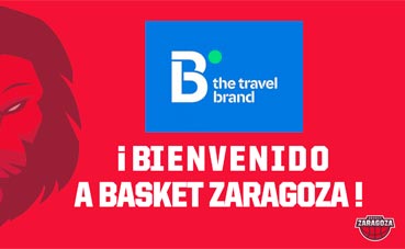 B the travel brand gestionará los viajes del Basket Zaragoza